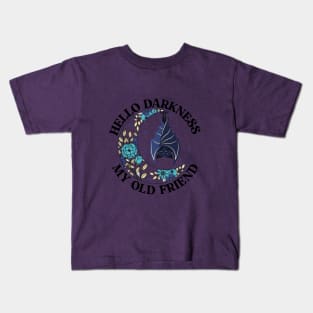 Hello Darkness Kids T-Shirt